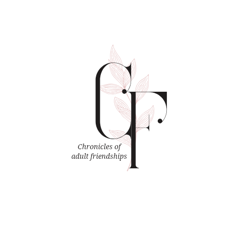 Chroniclesofadultfriendships